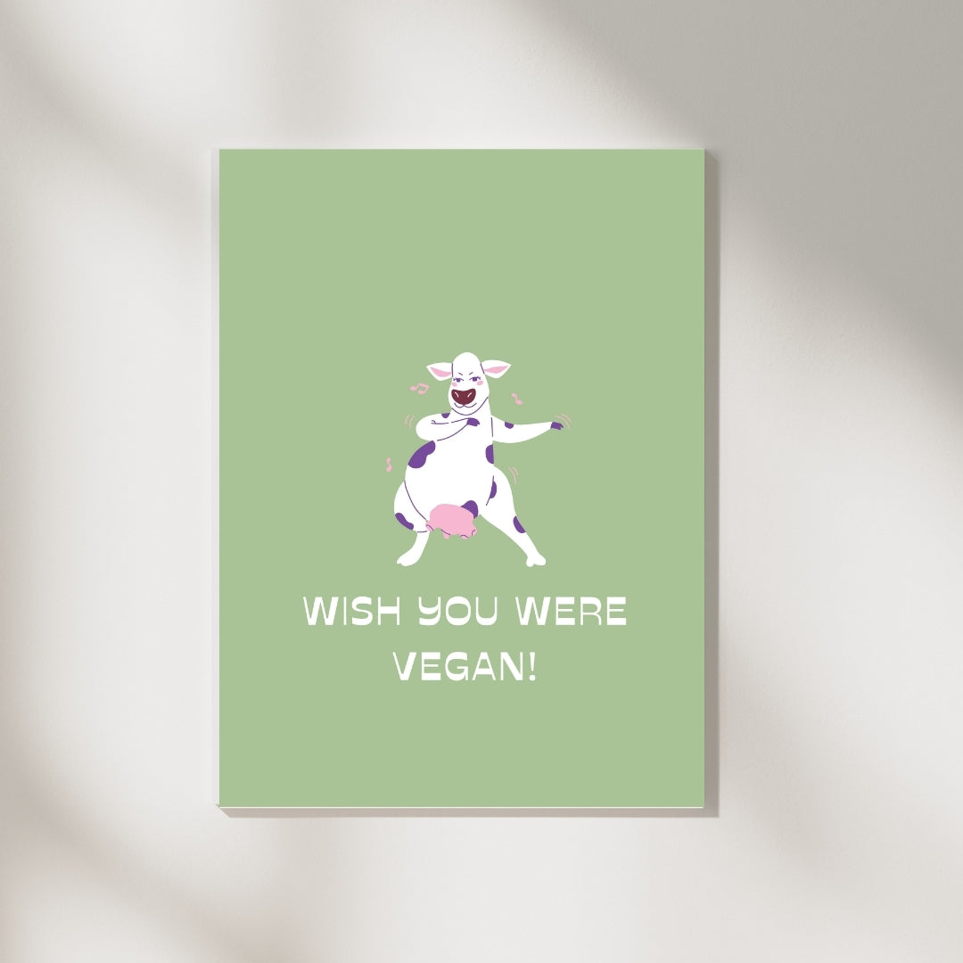 Wish You Were Vegan Poster