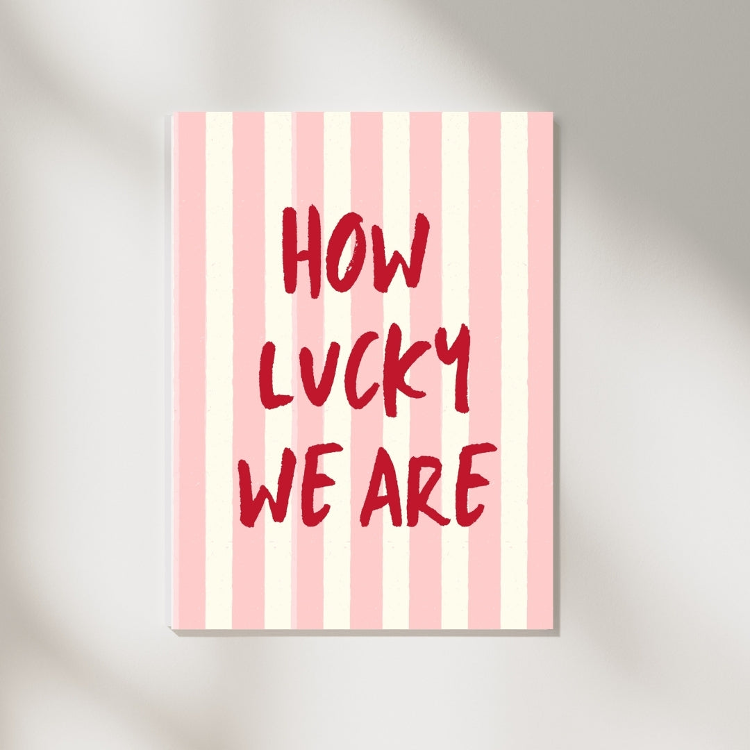 How Lucky We Are Poster