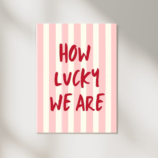 How Lucky We Are Poster