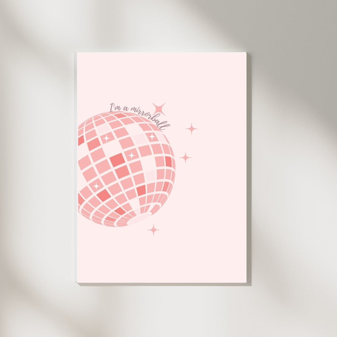 I'm a Mirrorball Pembe Disko Topu Poster